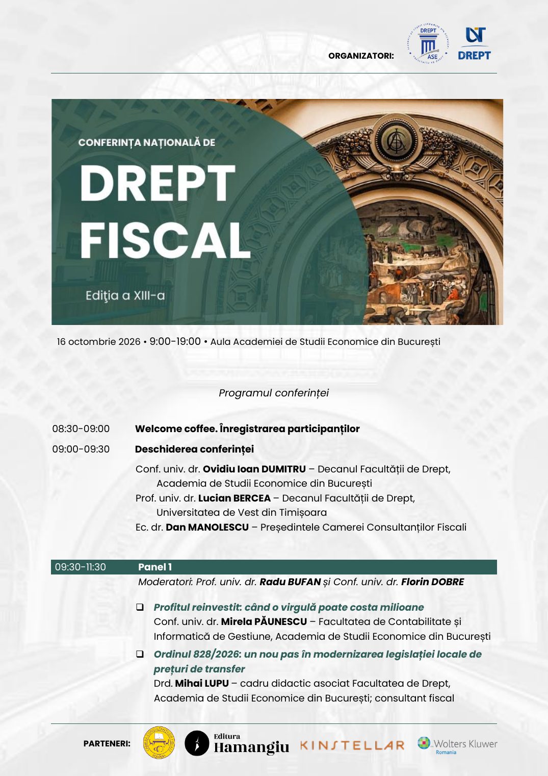 Programul Conferinței Naționale de Drept Fiscal, ediția a XIII-a, 16 octombrie 2026, Aula ASE București: deschiderea conferinței și Panelul 1