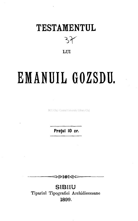 Pagina de titlu a broșurii Testamentul lui Emanuil Gozsdu, Sibiu, 1899